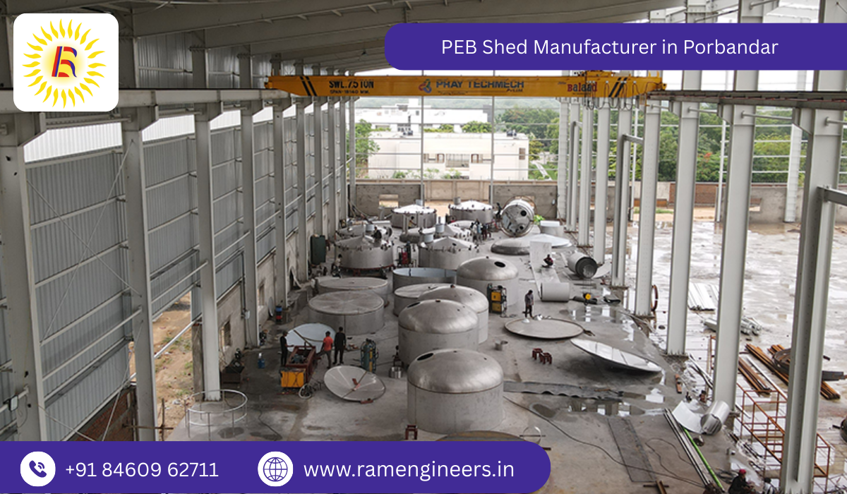 PEB Shed Manufacturer in Porbandar
